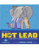 Hot Lead