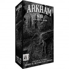 Arkham Noir: Case #2 – Called Forth By Thunder